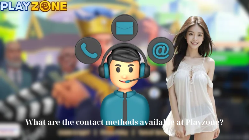 What are the contact methods available at Playzone?